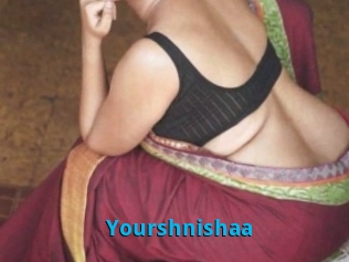 Yourshnishaa