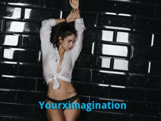 Yourximagination